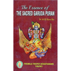 The Essence of The Sacred Garuda Puran